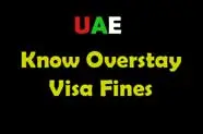 Know Overstay Visa Fine