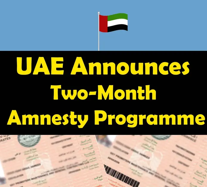 UAE visa amnesty