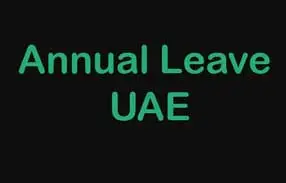 Annual Leave Labour LAW UAE